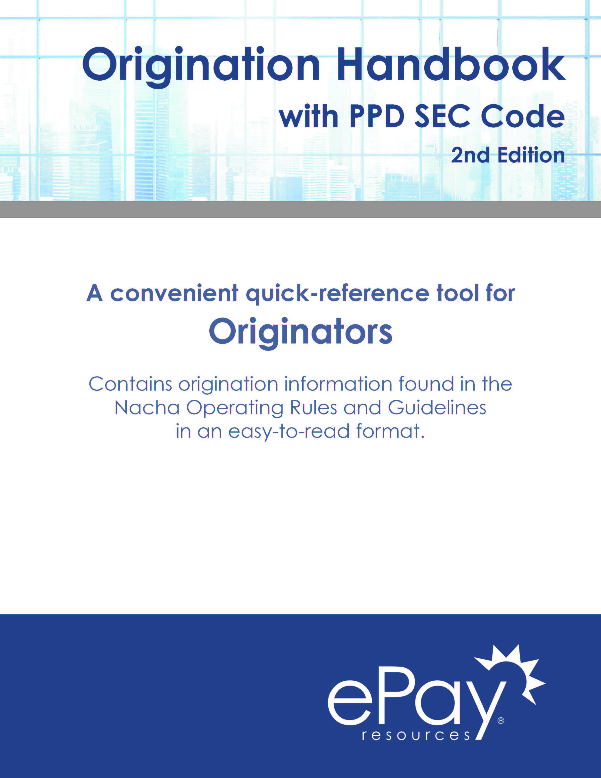 Origination Handbook - PPD SEC Code (Electronic)