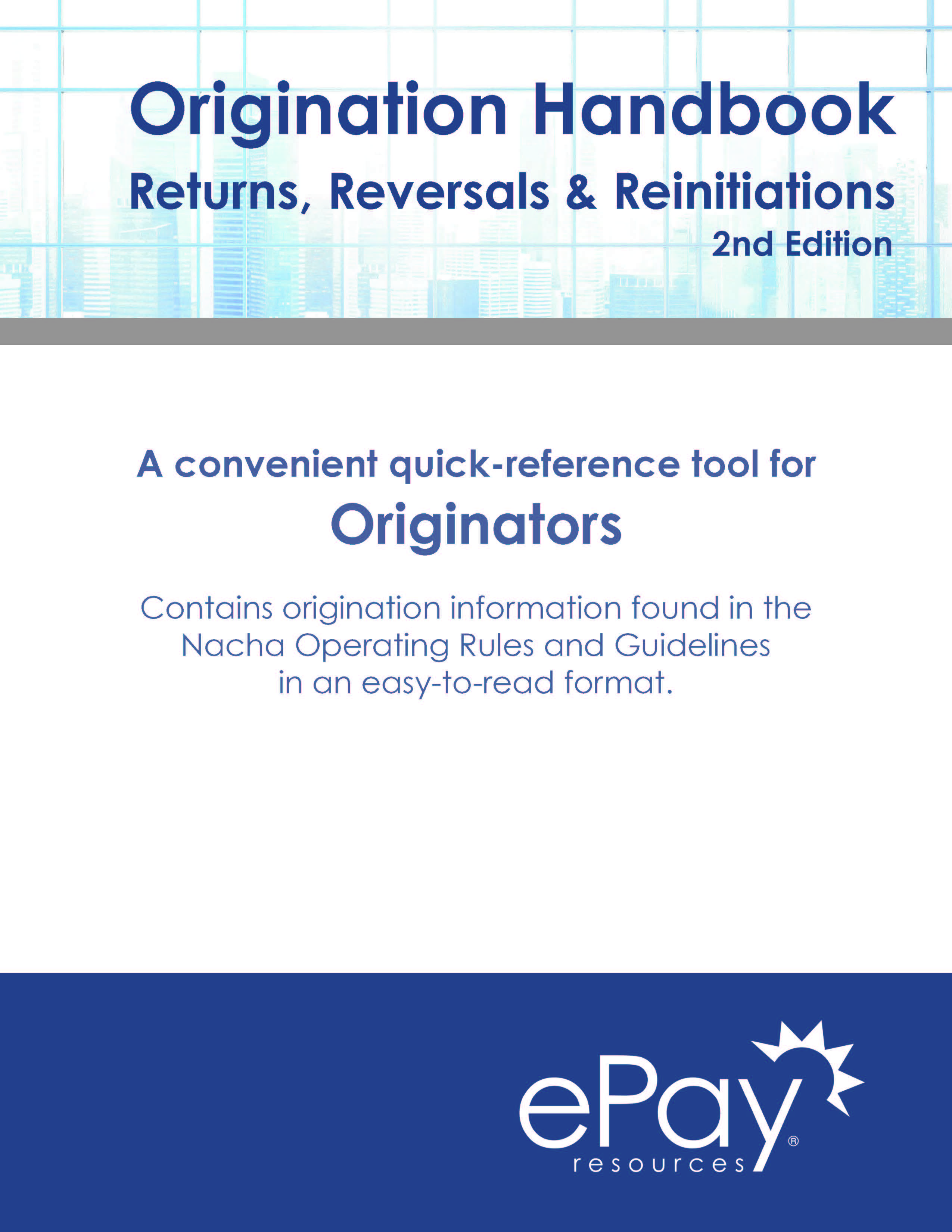 Origination Handbook - Returns, Reversals & Reinitiations (E