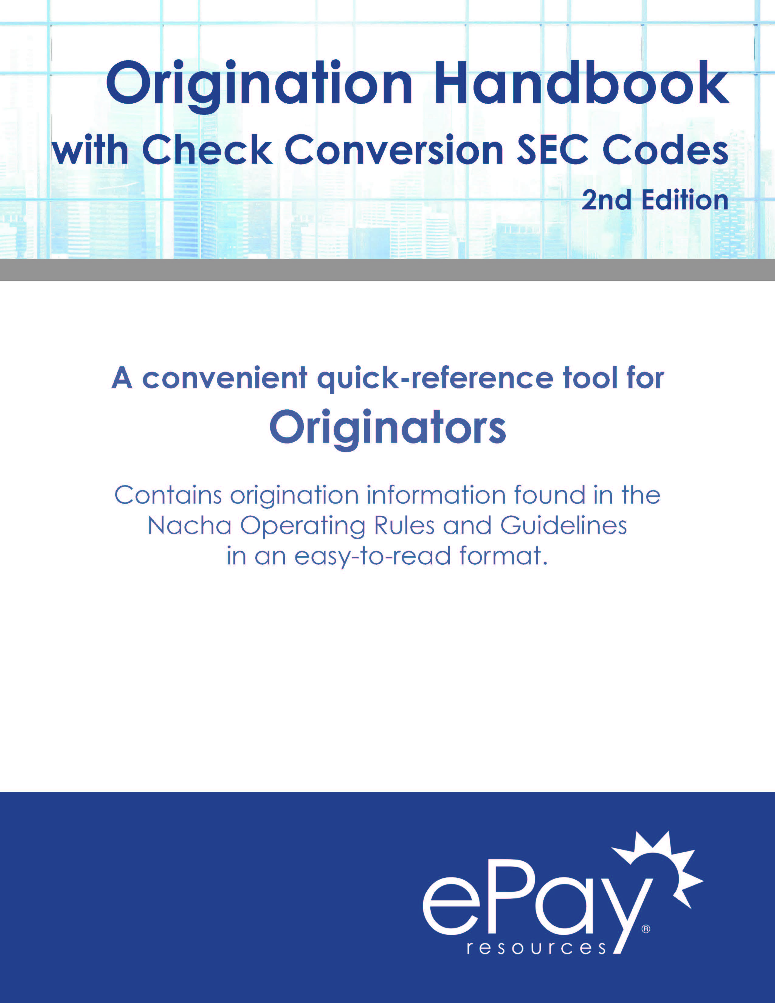 Origination Handbook - Check Conversion SEC Codes (Electroni