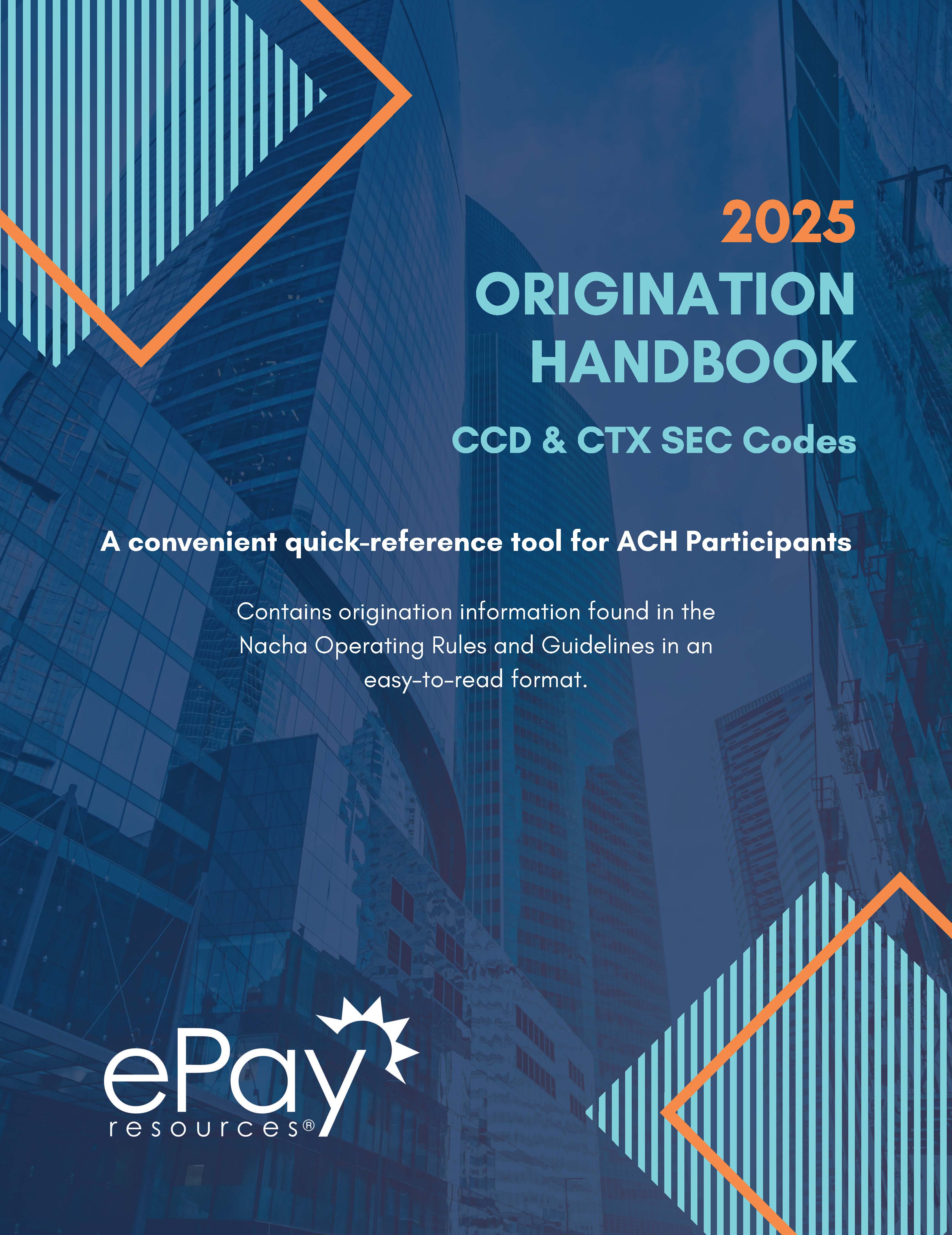 Origination Handbook - CCD & CTX SEC Codes (Online)